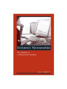 Internet Newspapers - 9780805854169