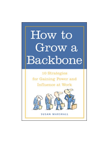 How to Grow a Backbone - 9780809224944