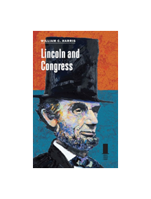 Lincoln and Congress - 9780809335718