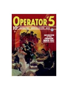Operator #5: Invasion of the Crimson Death Cult - 9780809571611