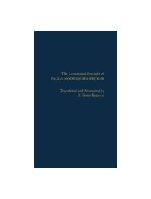The Letters and Journals of Paula Modersohn-Becker - 9780810813441