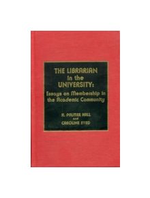 The Librarian in the University - 9780810823990