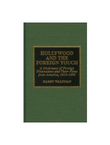 Hollywood and the Foreign Touch - 9780810831926