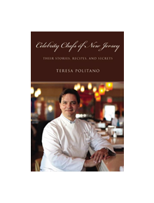 Celebrity Chefs of New Jersey - 9780813548975