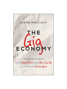 The Gig Economy - 9780814437339