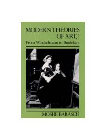 Modern Theories of Art 1 - 9780814711767