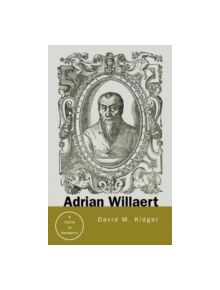 Adrian Willaert - 9780815339625