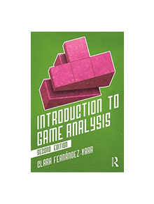 Introduction to Game Analysis - 9780815351849
