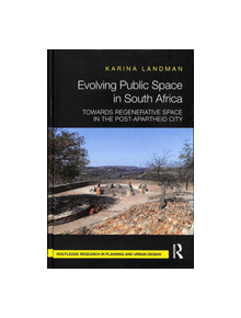Evolving Public Space in South Africa - 9780815355687