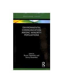 Environmental Communication Among Minority Populations - 9780815356844