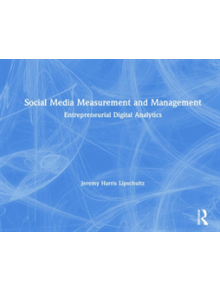 Social Media Measurement and Management - 9780815363903