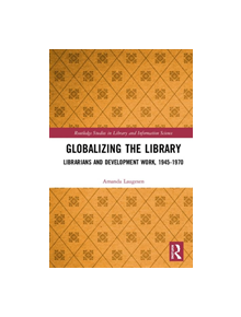Globalizing the Library - 9780815370031