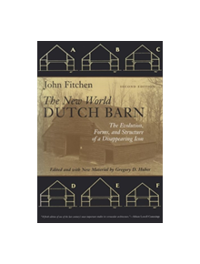 The New World Dutch Barn - 9780815606901