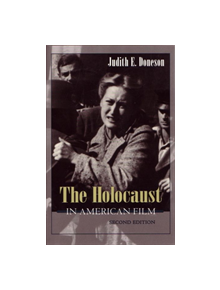 Holocaust in American Film, Second Edition - 9780815629269