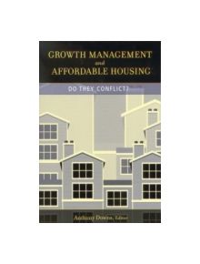 Growth Management and Affordable Housing - 9780815719335