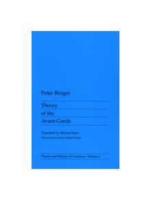 Theory Of The Avant-Garde - 9780816610686