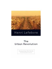The Urban Revolution - 9780816641604