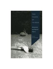 The Tears of Things - 9780816646319