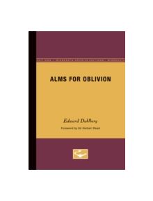 Alms for Oblivion - 9780816657384