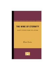 The Wine of Eternity - 9780816658145