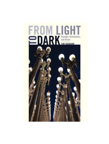 From Light to Dark - 9780816694433