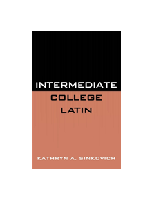 Intermediate College Latin - 9780819141804