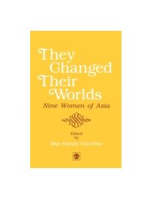 They Changed Their Worlds - 9780819163103
