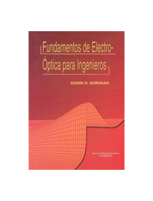 Fundamentos De Electro-Ptica Para Ingenieros/Fundamentos De Electro-Optica Para Ingenieros - 9780819433237