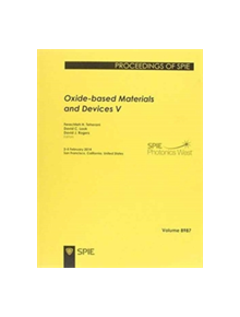 Oxide-based Materials and Devices V - 9780819499004