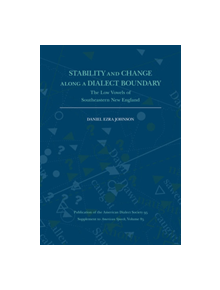 Stability and Change Along a Dialect Boundary - 9780822367482