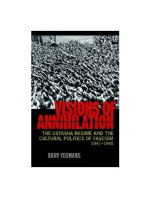 Visions of Annihilation - 9780822961925