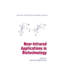 Near-Infrared Applications in Biotechnology - 9780824700096
