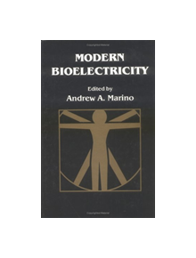 Modern Bioelectricity - 9780824777883