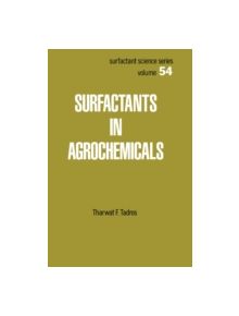 Surfactants in Agrochemicals - 9780824791001