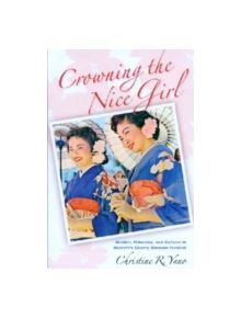 Crowning the Nice Girl - 9780824830595