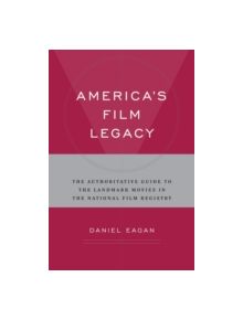 America's Film Legacy - 9780826429773