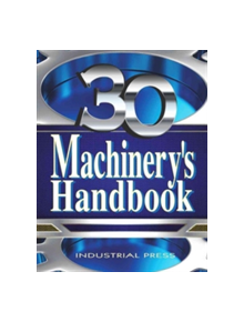 Machinery's Handbook - 9780831130916