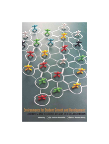 Environments for Student Growth and Development - 9780838986097