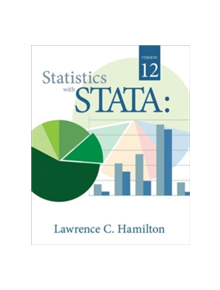 Statistics with STATA : Version 12 - 9780840064639
