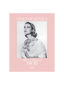 Grace of Monaco - 9780847865925