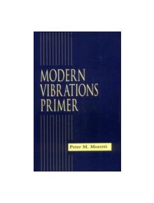 Modern Vibrations Primer - 9780849320385