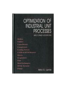 Optimization of Industrial Unit Processes - 9780849398735
