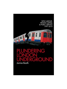Plundering London Underground - 9780850366174