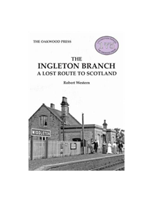 The Ingleton Branch - 9780853614463