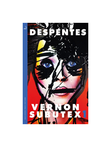 Vernon Subutex One - 9780857055422