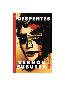 Vernon Subutex Two - 9780857055835