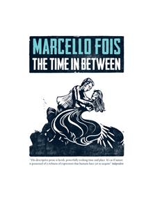The Time in Between - 9780857056733