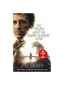 The Truth About the Harry Quebert Affair - 9780857058430