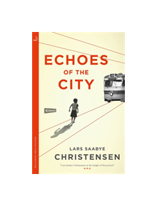 Echoes of the City - 9780857059154