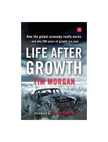 Life After Growth - 9780857195531